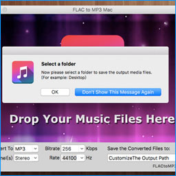 customize output path on FLAC To MP3 Mac